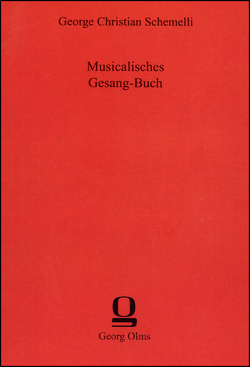 Musicalisches Gesang=Buch von Schemelli (Hrsg.),  George Christian