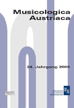 Musicologica Austriaca. Jahresschrift der Österreichischen Gesellschaft… / Oralität, klingende Überlieferung und mediale Fixierung: eine Herausforderung für die Musikwissenschaft von Lindmayr-Brandl,  Andrea