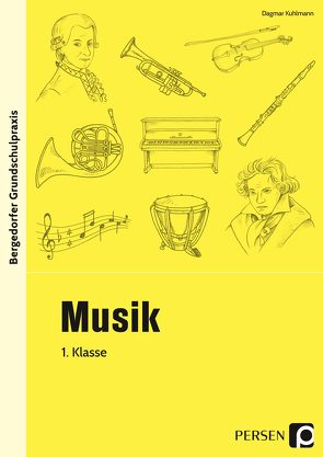 Musik – 1. Klasse von Kuhlmann,  Dagmar