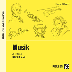 Musik – 3. Klasse – CD von Kuhlmann,  Dagmar