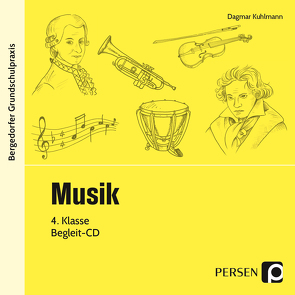 Musik – 4. Klasse – CD von Kuhlmann,  Dagmar