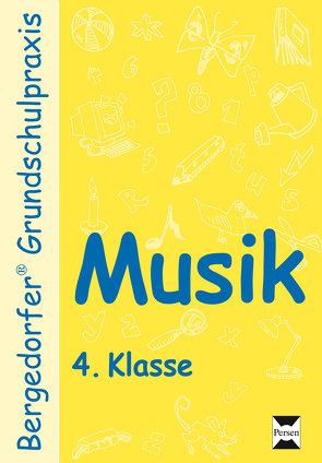 Musik – 4. Klasse von Kuhlmann,  Dagmar