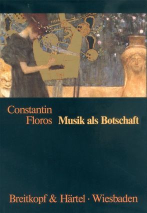 Musik als Botschaft von Floros,  Constantin