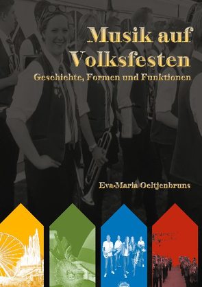 Musik auf Volksfesten von Oeltjenbruns,  Eva-Maria