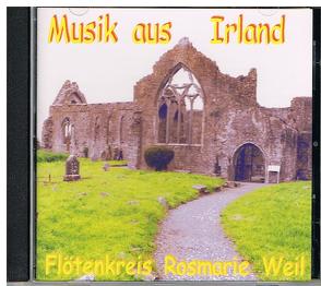 Musik aus Irland von Flötenkreis Rosmarie Weil, Weil,  Rosmarie