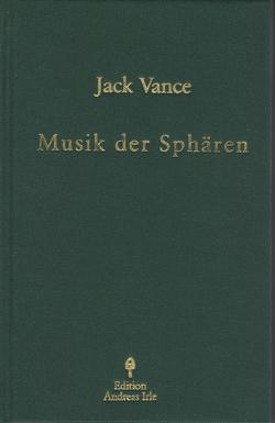 Musik der Sphären von Irle,  Andreas, Vance,  Jack