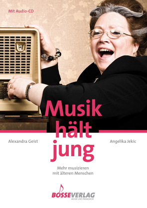 Musik hält jung von Geist,  Alexandra, Jekic,  Angelika