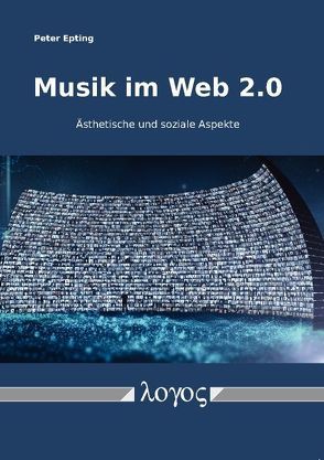 Musik im Web 2.0 von Epting,  Peter