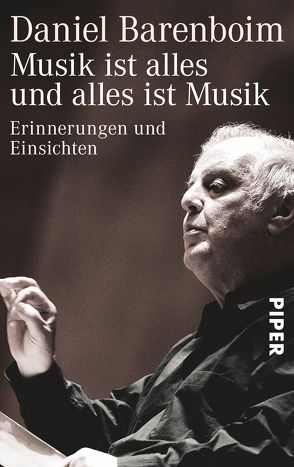 Musik ist alles und alles ist Musik von Barenboim,  Daniel, Landgrebe,  Christiane