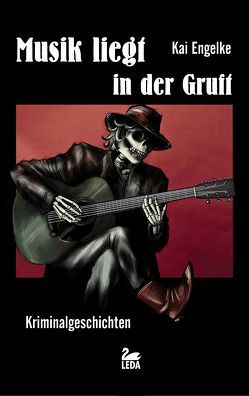 Musik liegt in der Gruft von Engelke,  Kai