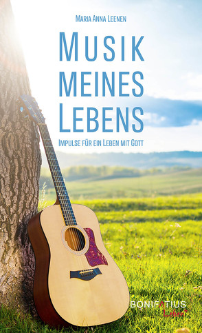 Musik meines Lebens von Leenen,  Maria Anna