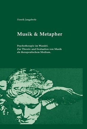 Musik & Metapher von Jungaberle,  Henrik