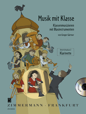 Musik mit Klasse von Gärtner,  Gregor, Müller,  Ulrike