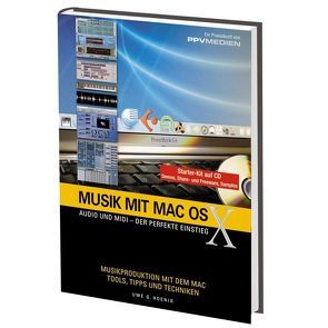 Musik mit MacOS X von Hoenig,  Uwe G