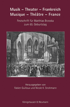 Musik – Theater – Frankreich. Musique – Théâtre – France von Guilloux,  Fabien, Strohmann,  Nicole K.