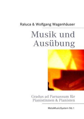 Musik und Ausübung von Wagenhäuser,  Raluca