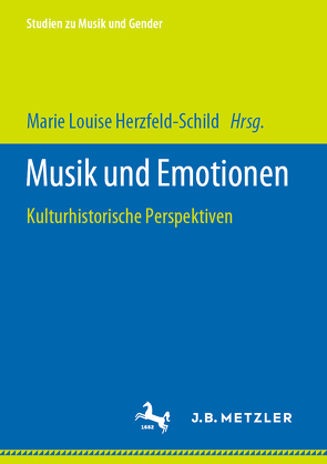 Musik und Emotionen von Herzfeld-Schild,  Marie Louise