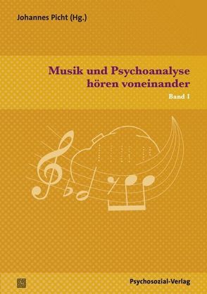 Musik und Psychoanalyse hören voneinander von Berheide,  Hauke Jaspar, Böhme-Bloem,  Christel, Heister,  Hanns W, Niedecken,  Dietmut, Picht,  Johannes, Stoupel,  Dorothee, Trapp,  Jürgen