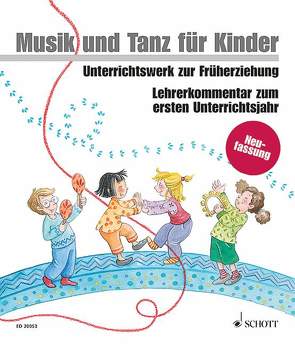 Musik und Tanz für Kinder 1 – Lehrerordner von Funk,  Jutta, Grüner,  Micaela, Kotzian,  Rainer, Nykrin,  Rudolf, Perchermeier,  Christine, Schrott,  Ulrike, Widmer,  Manuela