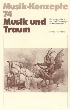 Musik und Traum von Metzger,  Heinz-Klaus, Riehn,  Rainer