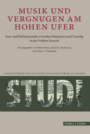 Musik und Vergnügen am Hohen Ufer von Meine,  Sabine, Strohmann,  Nicole, Weißmann,  Tobias