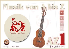 Musik von A bis Z GITARRE von Piontek,  Stefan