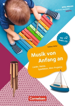 Musik von Anfang an von Hirler,  Sabine