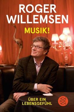 Musik! von Wilke,  Insa, Willemsen,  Roger