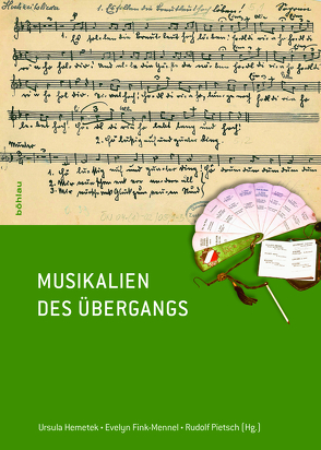 Musikalien des Übergangs von Allgayer-Kaufmann,  Regine, Bockhorn,  Elisabeth, Bockhorn,  Olaf, Bohlman,  Philip V., Brodl,  Michaela, Deutsch,  Walter, Eybl,  Martin, Fink-Mennel,  Evelyn, Grieshofer,  Franz, Hemetek,  Ursula, Hochradner,  Thomas, Köstlin,  Konrad, Müller-Kampel,  Beatrix, Nussbaumer,  Thomas, Pettan,  Svanibor, Pietsch,  Rudolf, Rainer,  Ingomar, Waltner,  Elisabeth