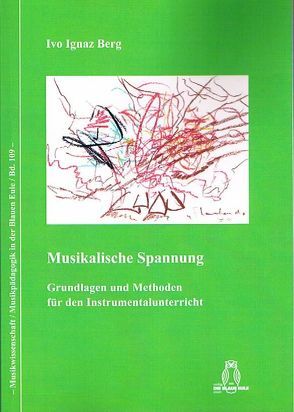 Musikalische Spannung von Berg,  Ivo Ignaz