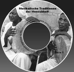 Musikalische Traditionen der Menschheit von Simon,  Artur