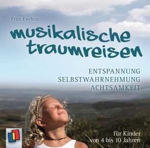 Musikalische Traumreisen von Beuzenberg,  Stefanie, Evelein,  Frits