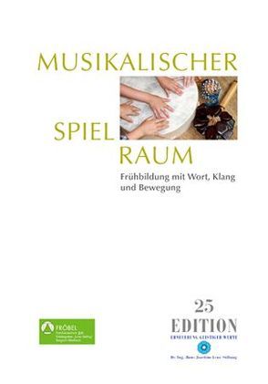 Musikalischer Spielraum von Ehrler,  Petra, Ries,  Melanie