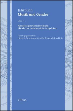 Musikbezogene Genderforschung von Bork,  Camilla, Finke,  Gesa, Strohmann,  Nicole K.