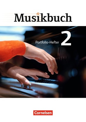 Musikbuch – Sekundarstufe I – Band 2 von Brassel,  Ulrich, Butz,  Rainer, Föster,  Sabine, Frederich,  Rasmus, Ickstadt,  Peter, Schumann,  Inkeri, Zimmermann,  Thomas