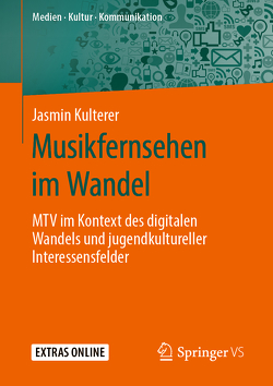 Musikfernsehen im Wandel von Kulterer,  Jasmin