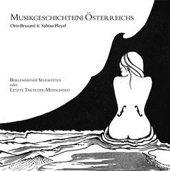 Musikgeschichte(n) Österreichs von Brusatti,  Otto, Pleyel,  Sabine