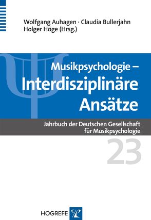 Musikpsychologie von Auhagen,  Wolfgang, Bullerjahn,  Claudia, Höge,  Holger