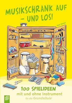 Musikschrank auf – und los! von Breuer,  Kati