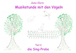 Musikstunde mit den Vögeln von Hartz,  Jutta