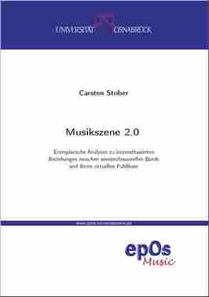 Musikszene 2.0 von Stober,  Carsten