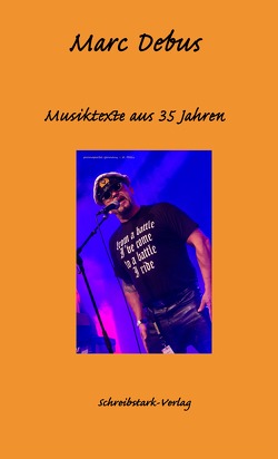 Musiktexte aus 35 Jahren von Debus,  Marc