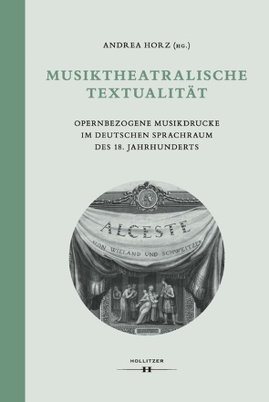 Musiktheatralische Textualität von Horz,  Andrea