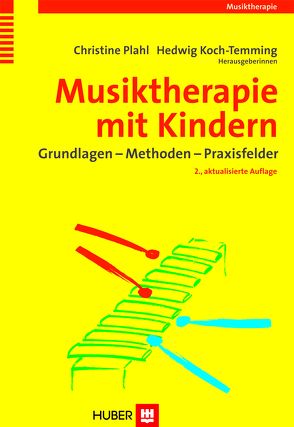 Musiktherapie mit Kindern von Koch-Temming,  Hedwig, Plahl,  Christine