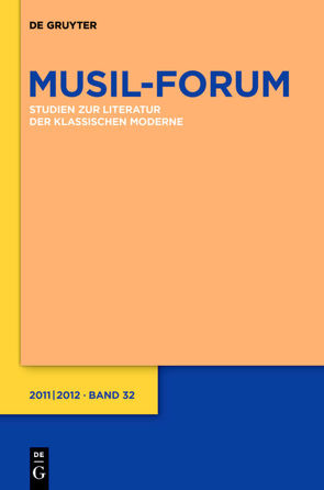 Musil-Forum / 2011/2012 von Wolf,  Norbert Christian, Zeller,  Rosmarie