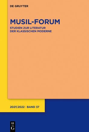 Musil-Forum / 2021/2022 von Wolf,  Norbert Christian, Zeller,  Rosmarie