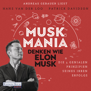 Musk Mania von Davidson,  Patrick, Erdmann,  Birgit, Gebauer,  Andreas, van der Loo,  Hans