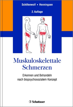 Muskuloskelettale Schmerzen von Henningsen,  Peter, Schiltenwolf,  Marcus