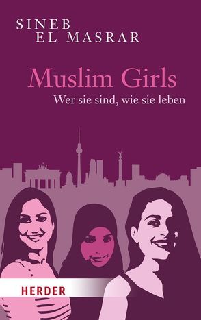 Muslim Girls von El Masrar,  Sineb