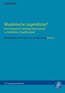 Muslimische Jugendliche? von Franz,  Julia